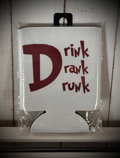Cheers to Fun: Our "Drink Drank Drunk" Coozie